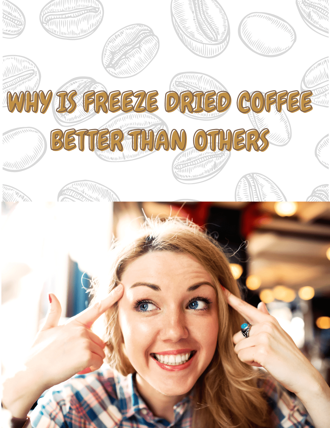 The Benefits of FreezeDried Coffee Why it's the Best Choice
